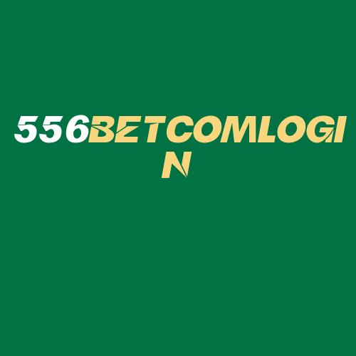 Logo da 556BETCOMLOGIN